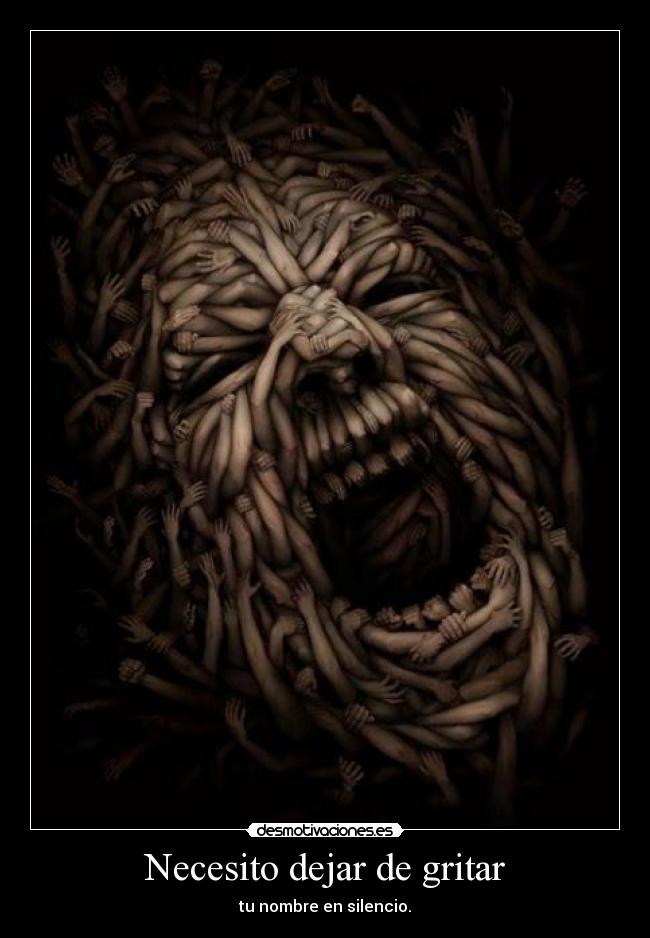 Necesito dejar de gritar - 