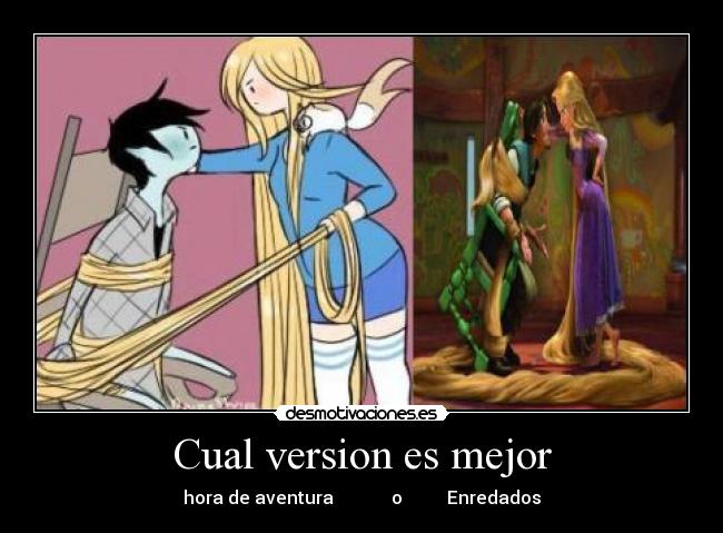 carteles cualversionesmejor horadeaventura enredados desmotivaciones