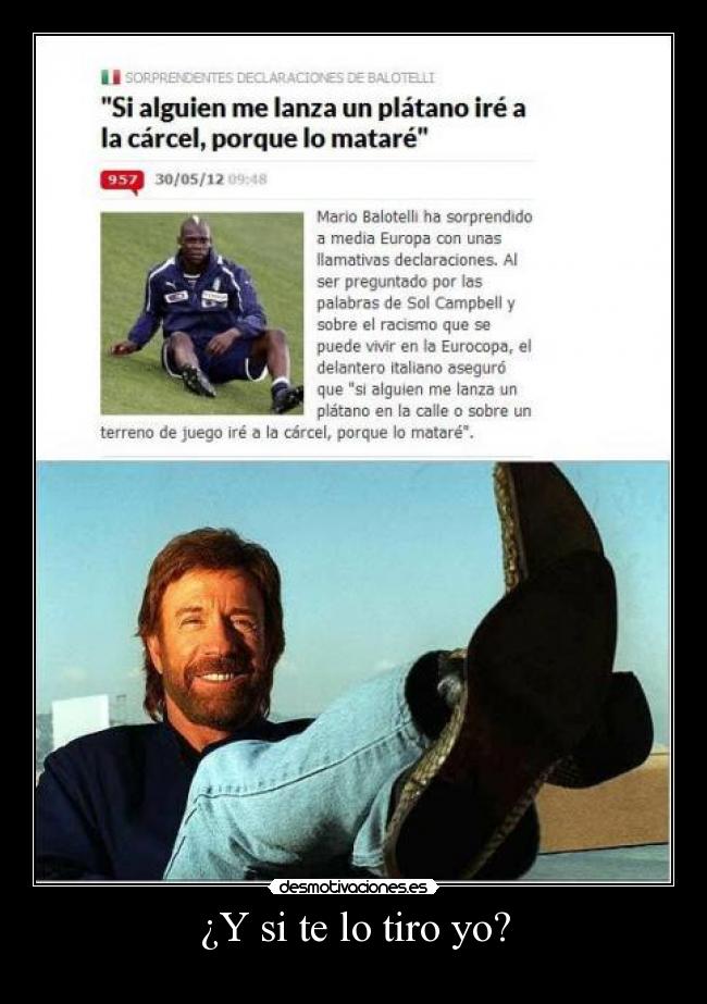 ¿Y si te lo tiro yo? - 