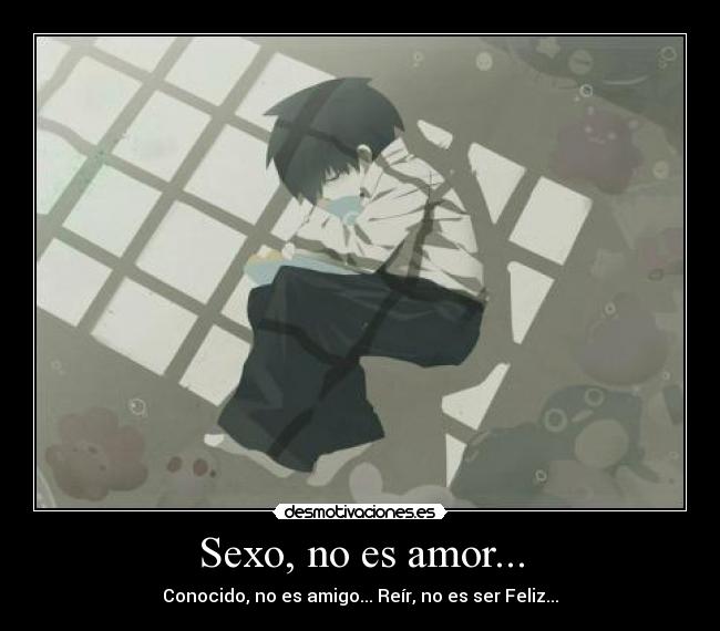 Sexo, no es amor... - 