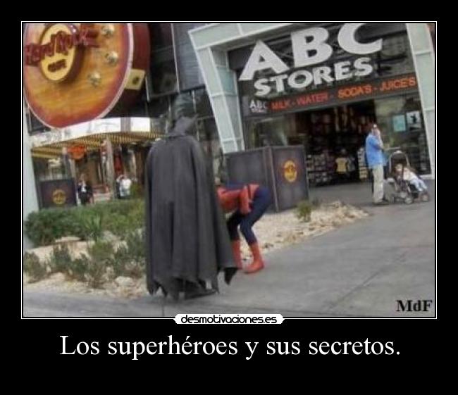 Los superhéroes y sus secretos. -