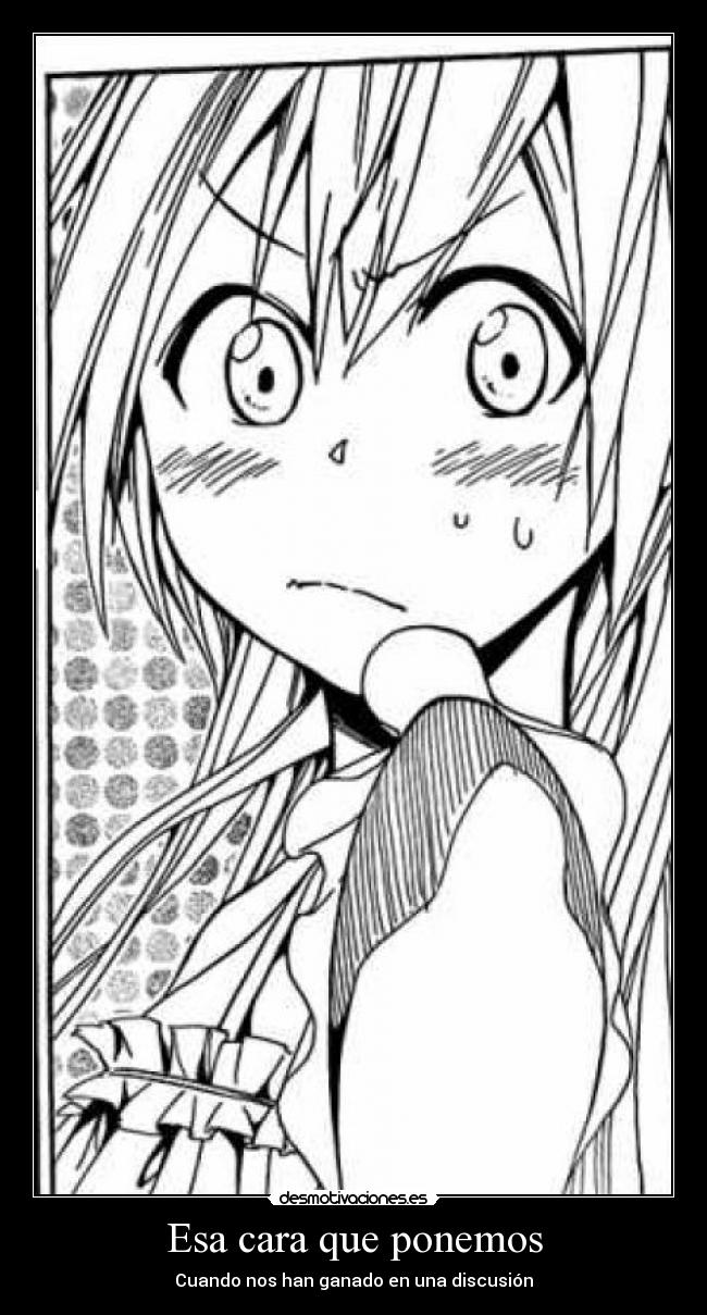 Esa cara que ponemos - Cuando nos han ganado en una discusión