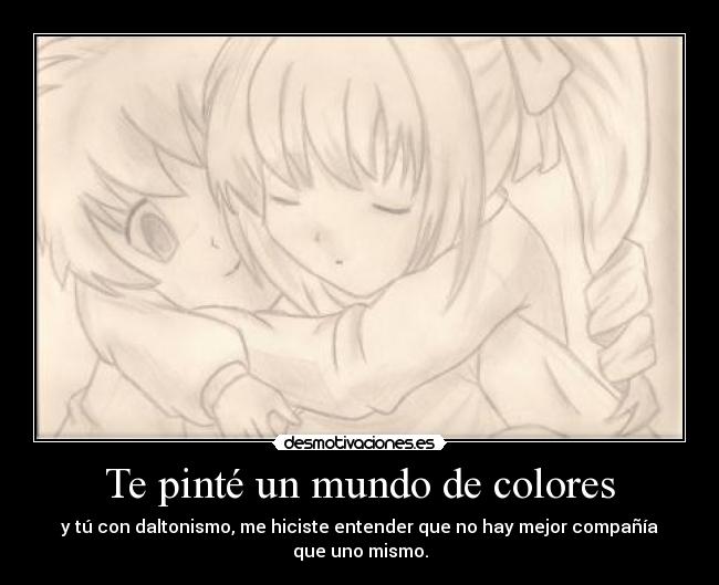 Te pinté un mundo de colores - 