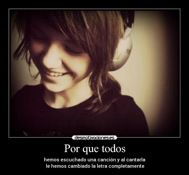 Por que todos -