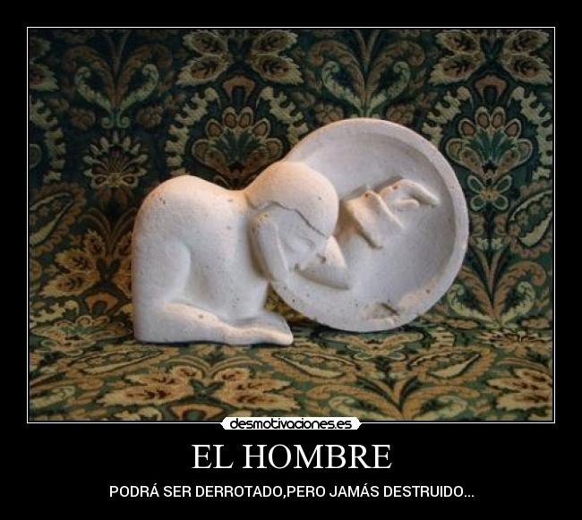 carteles ernest hemingway desmotivaciones