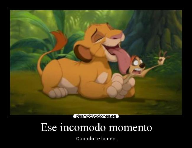 Ese incomodo momento -