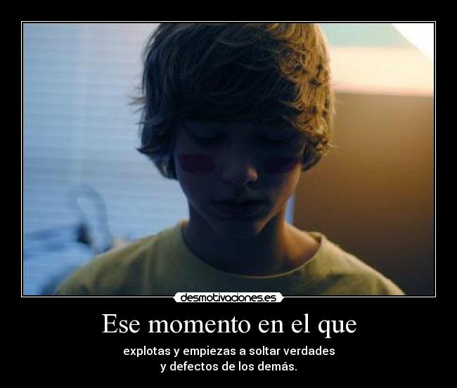 Ese momento en el que - 