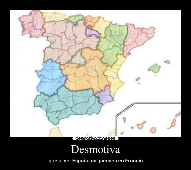 Desmotiva - que al ver España así pienses en Francia