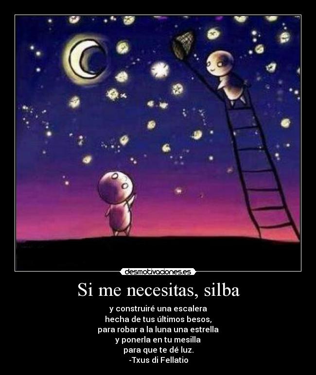 carteles estrella silba necesitas construire luz escalera besos desmotivaciones