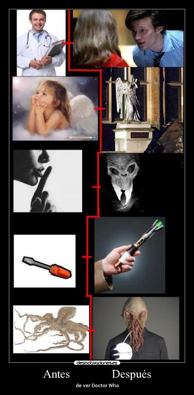 Antes Después - de ver Doctor Who