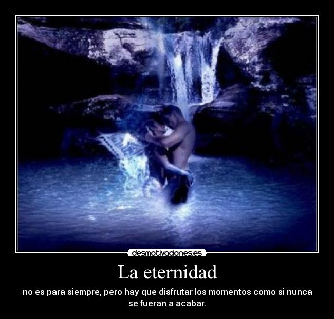 La eternidad -
