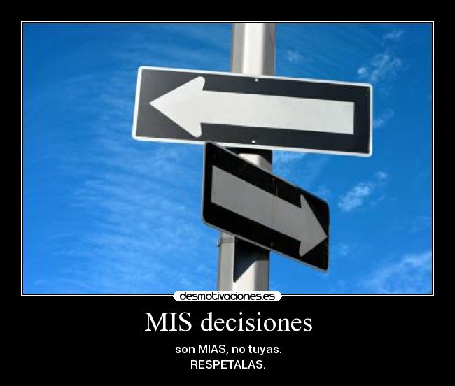 MIS decisiones -