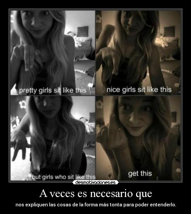 carteles hahahahahahahhaha esta tia ser hostia ewe corto racha olicarteles temporalmente desmotivaciones