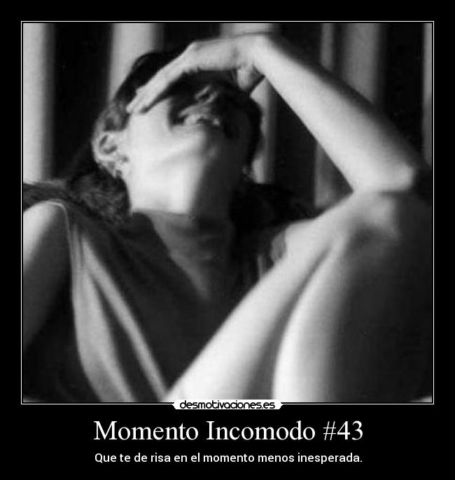 Momento Incomodo #43 - 