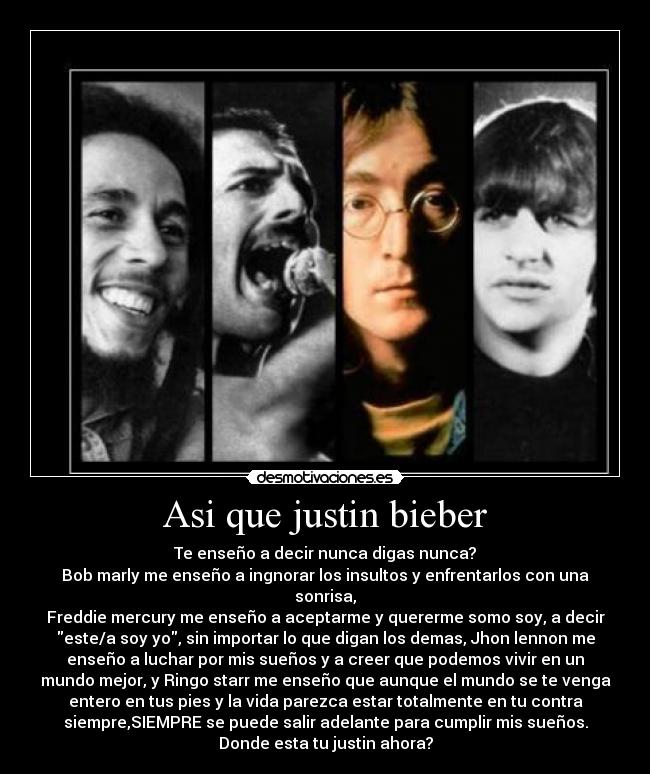 Asi que justin bieber -
