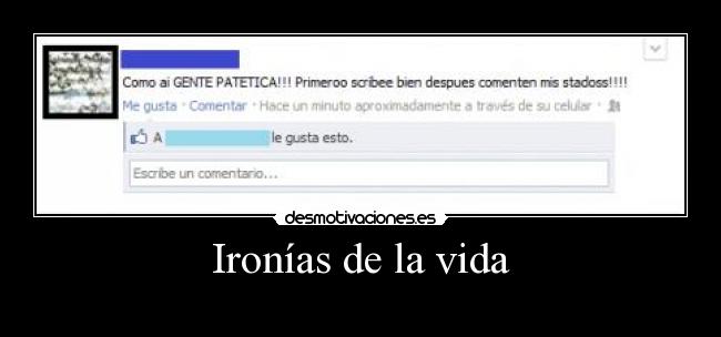 Ironías de la vida -