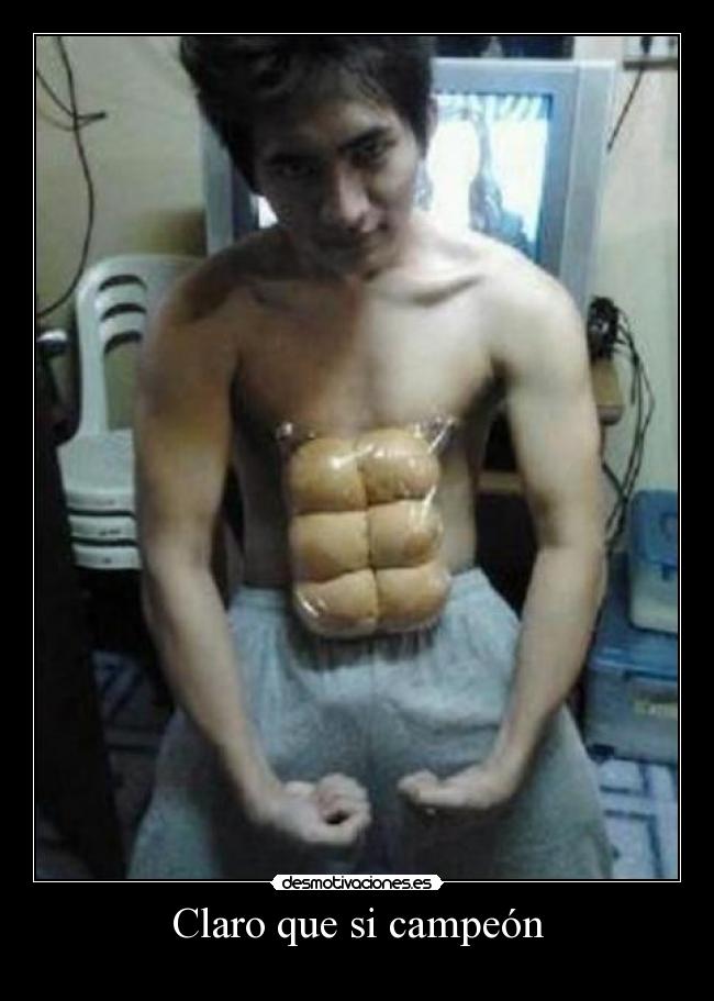 Claro que si campeón -