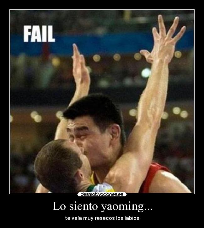 carteles yaoming amor amistad beso labios desmotivaciones