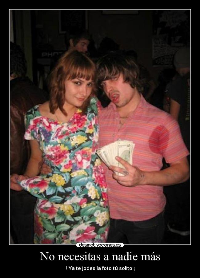 No necesitas a nadie más -