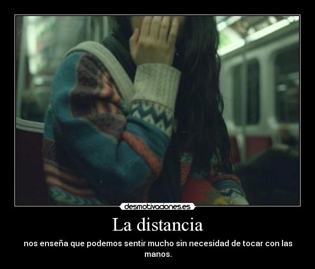 La distancia - 