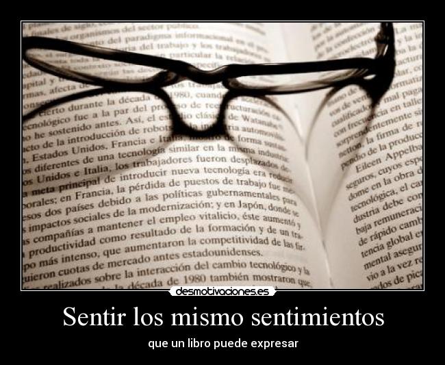 Sentir los mismo sentimientos - que un libro puede expresar