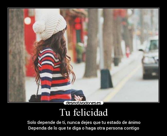Tu felicidad -