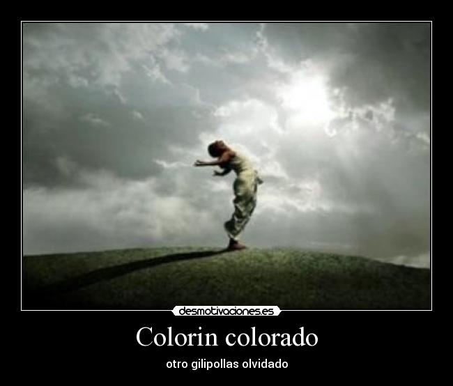 Colorin colorado - otro gilipollas olvidado