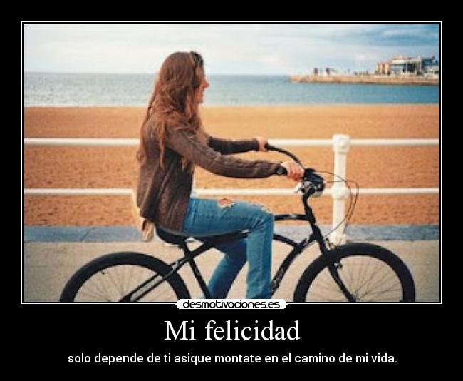 Mi felicidad - 