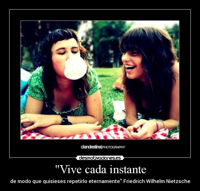 Vive cada instante - 