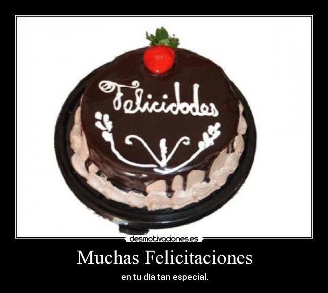 Muchas Felicitaciones - 