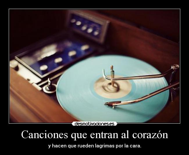 Canciones que entran al corazón -