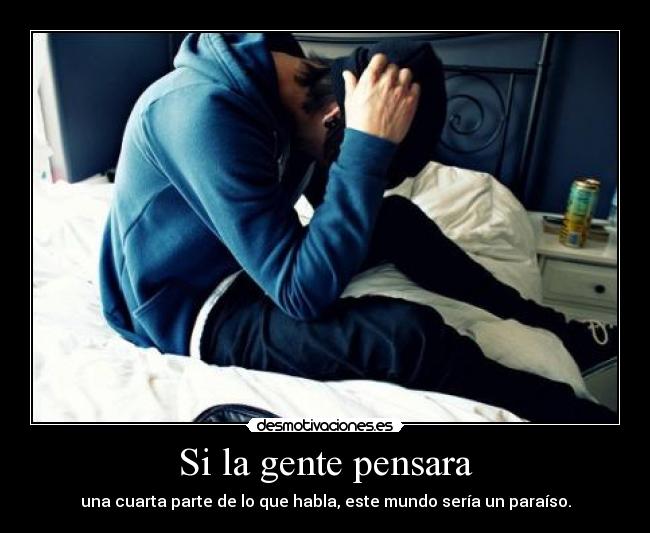 Si la gente pensara - 