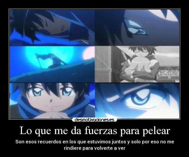 Lo que me da fuerzas para pelear -