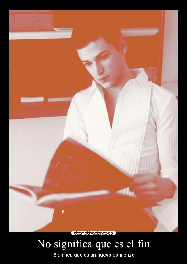 No significa que es el fin -