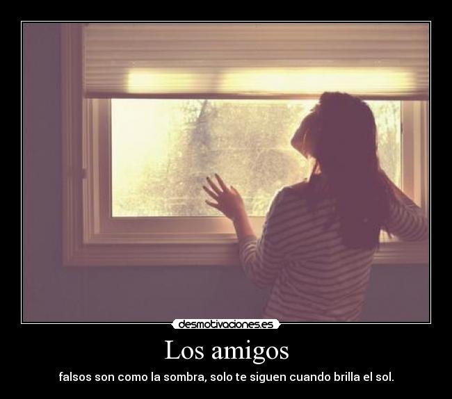 carteles amigos sabes desmotivaciones