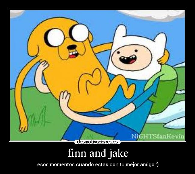 finn and jake - esos momentos cuando estas con tu mejor amigo :)