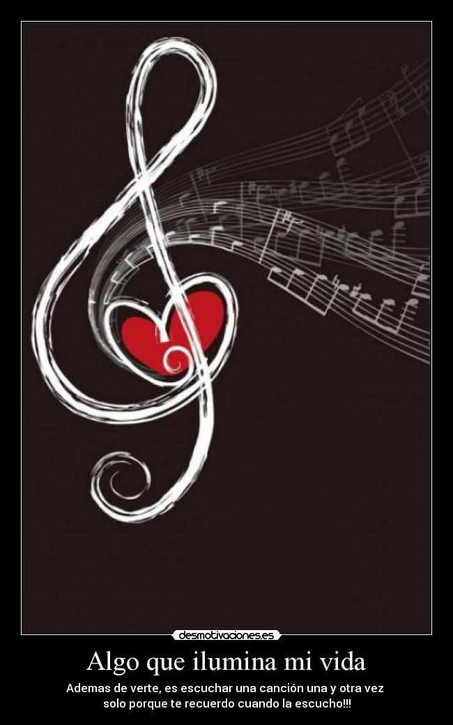 Algo que ilumina mi vida -