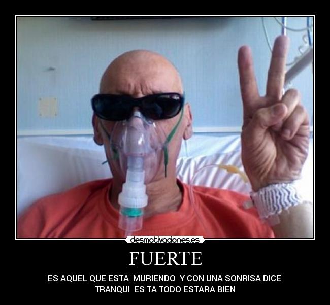 FUERTE -