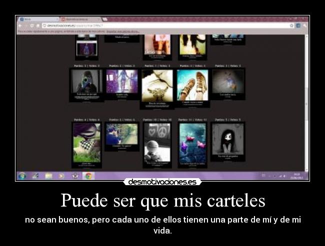 Puede ser que mis carteles -