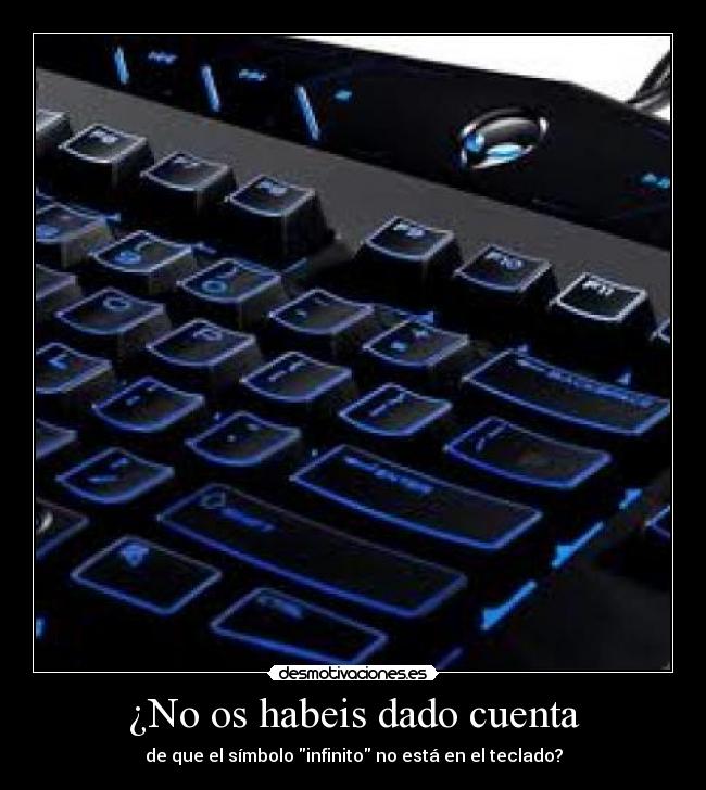 ¿No os habeis dado cuenta -