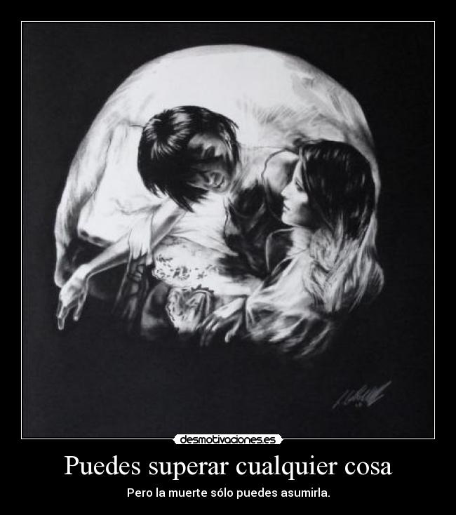 Puedes superar cualquier cosa -