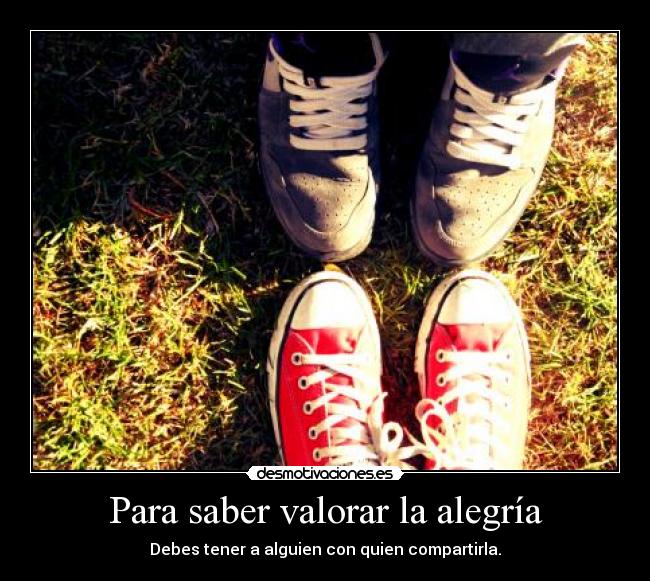Para saber valorar la alegría - 