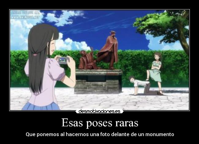 Esas poses raras - 