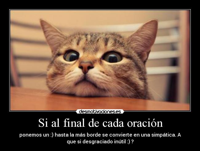 Si al final de cada oración -