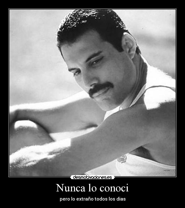 Nunca lo conoci -