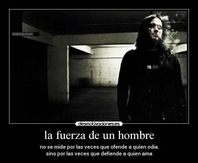 carteles fuerza hombre desmotivaciones