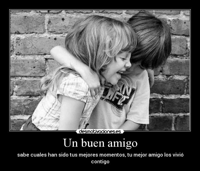 Un buen amigo -