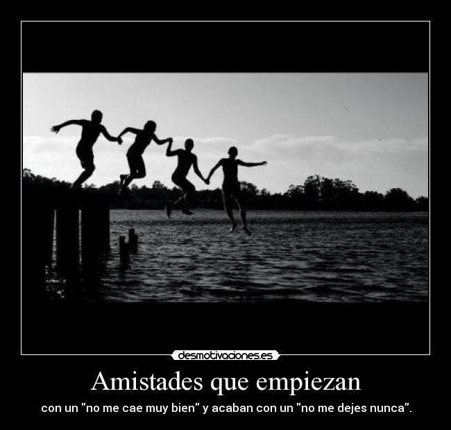 Amistades que empiezan - 