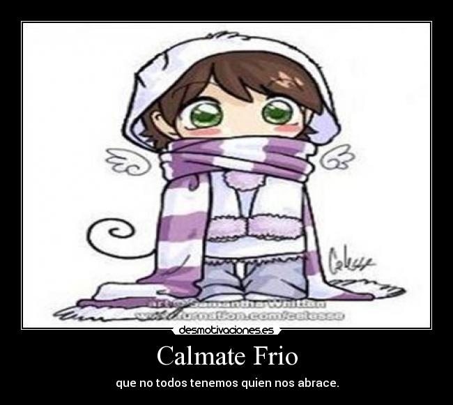 Calmate Frio -