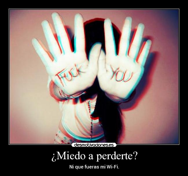 ¿Miedo a perderte? - 